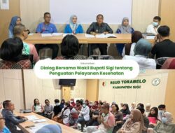 RSUD Torabelo Gelar Dialog Bersama Wabup Sigi Terkait Penguatan Pelayanan Kesehatan