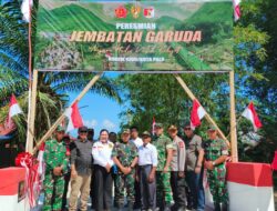 Danrem 132/Tadulako Resmikan Jembatan Garuda di Palolo